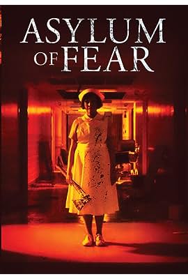 Asylum of Fear free movies