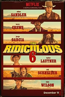 The Ridiculous 6 free movies