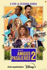 Amigos pasajeros 2 free movies