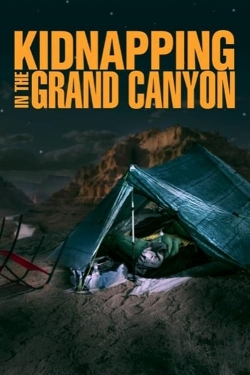 Kidnapping in the Grand Canyon free movies