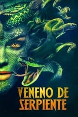 Veneno de Serpiente free movies