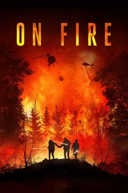 On Fire free movies