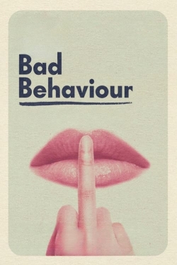Bad Behaviour free movies