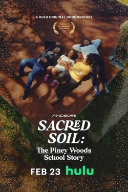 Sacred Soil: The Piney Woods School Story free movies