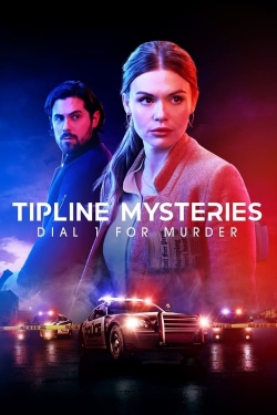 Tipline Mysteries: Dial 1 for Murder free movies