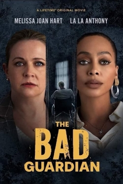 The Bad Guardian free movies