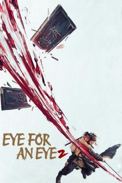 Eye for an Eye 2 free movies