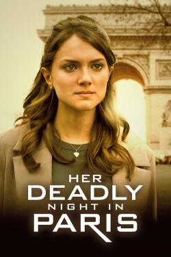 Her Deadly Night in Paris free movies