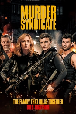 Murder Syndicate free movies