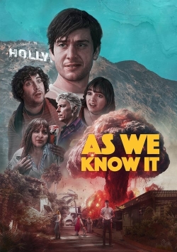 As We Know It free movies