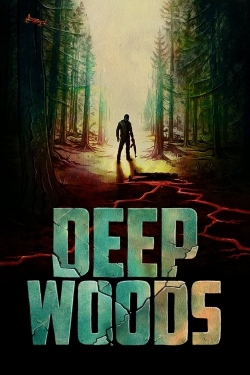 Deep Woods free movies