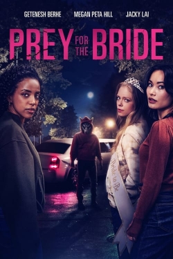 Prey for the Bride free movies