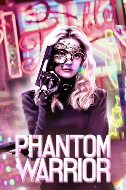 The Phantom Warrior free movies