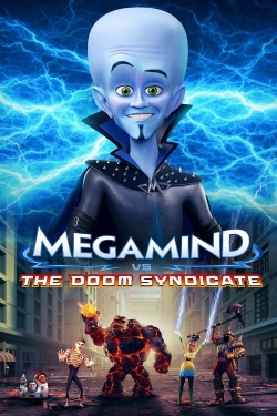 Megamind vs. the Doom Syndicate free movies
