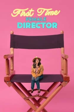 First Time Female Director free movies
