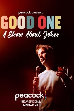 Good One: A Show About Jokes free movies