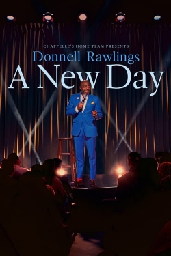 Chappelle's Home Team - Donnell Rawlings: A New Day free movies