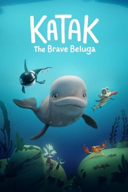 Katak: The Brave Beluga free movies