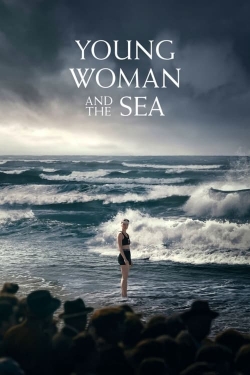 Young Woman and the Sea free movies