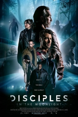 Disciples in the Moonlight free movies