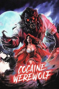 Cocaine Werewolf free movies