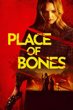 Place of Bones free movies