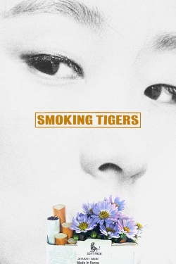 Smoking Tigers free movies