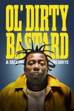 Ol' Dirty Bastard: A Tale of Two Dirtys free movies