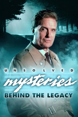 Unsolved Mysteries: Behind the Legacy free movies