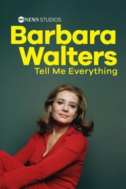 Barbara Walters: Tell Me Everything free movies