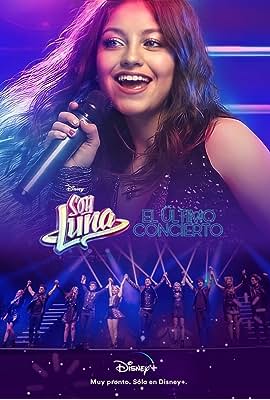 Soy Luna: El último concierto free movies