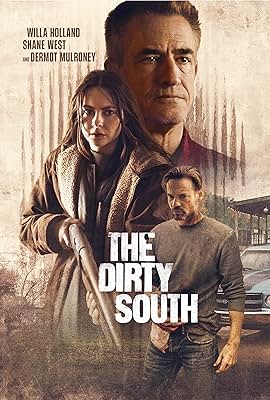 The Dirty South free movies