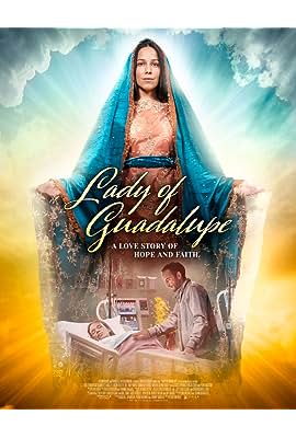 Lady of Guadalupe free movies