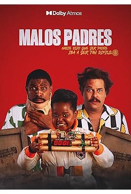 Malos padres free movies