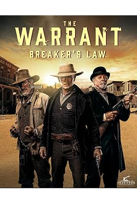 The Warrant: Breaker's Law free movies