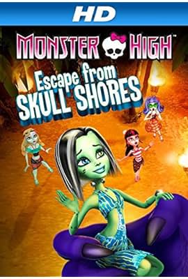 Monster High: Escape from Skull Shores free movies