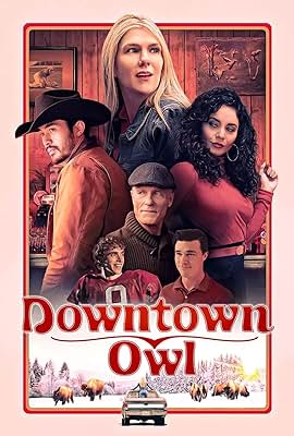 Downtown Owl free movies