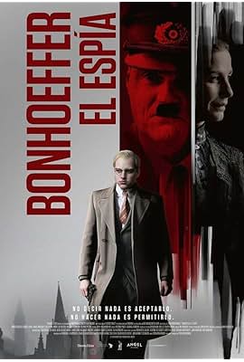 Bonhoeffer: Pastor. Spy. Assassin