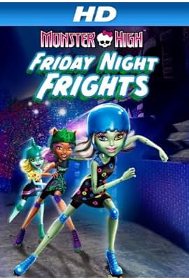 Monster High: Friday Night Frights free movies