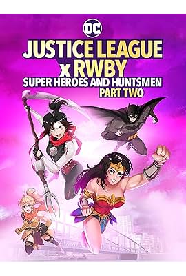 Justice League x RWBY: Super Heroes & Huntsmen, Part Two free movies