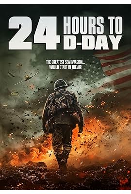 24 Hours To D-Day