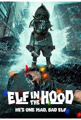 Elf in the Hood