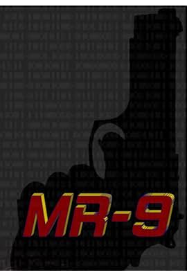 MR-9: Do or Die free movies