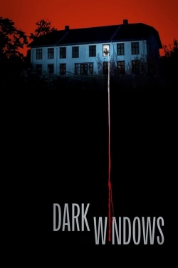 Dark Windows free movies