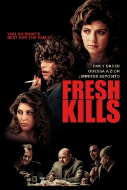 Fresh Kills free movies