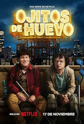 Ojitos de huevo free movies