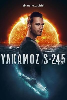 Yakamoz S-245 free movies