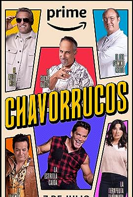 Chavorrucos free movies