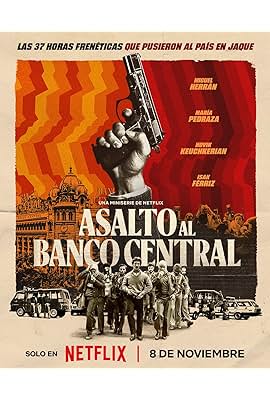 Asalto al Banco Central free movies