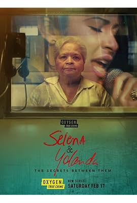 Selena & Yolanda: The Secrets Between Them free movies